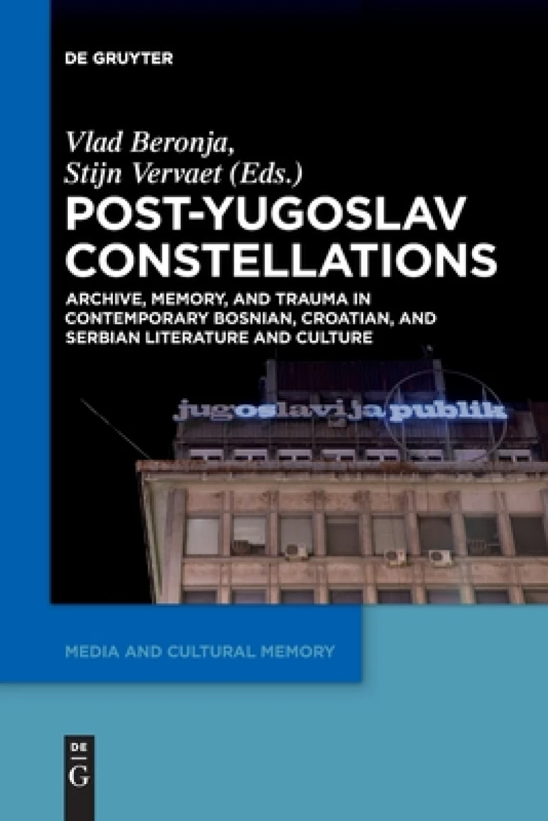 Post-Yugoslav Constellations