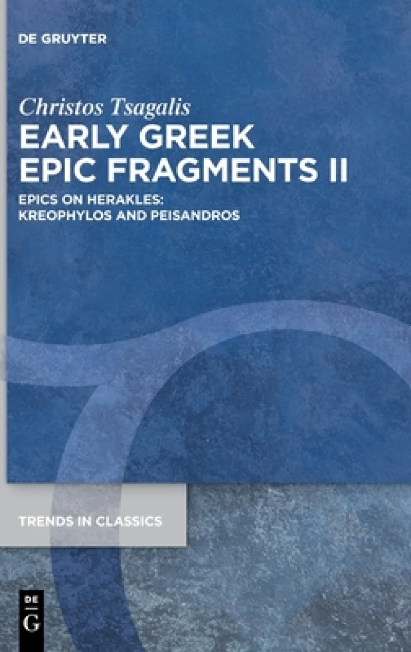 Early Greek Epic Fragments II