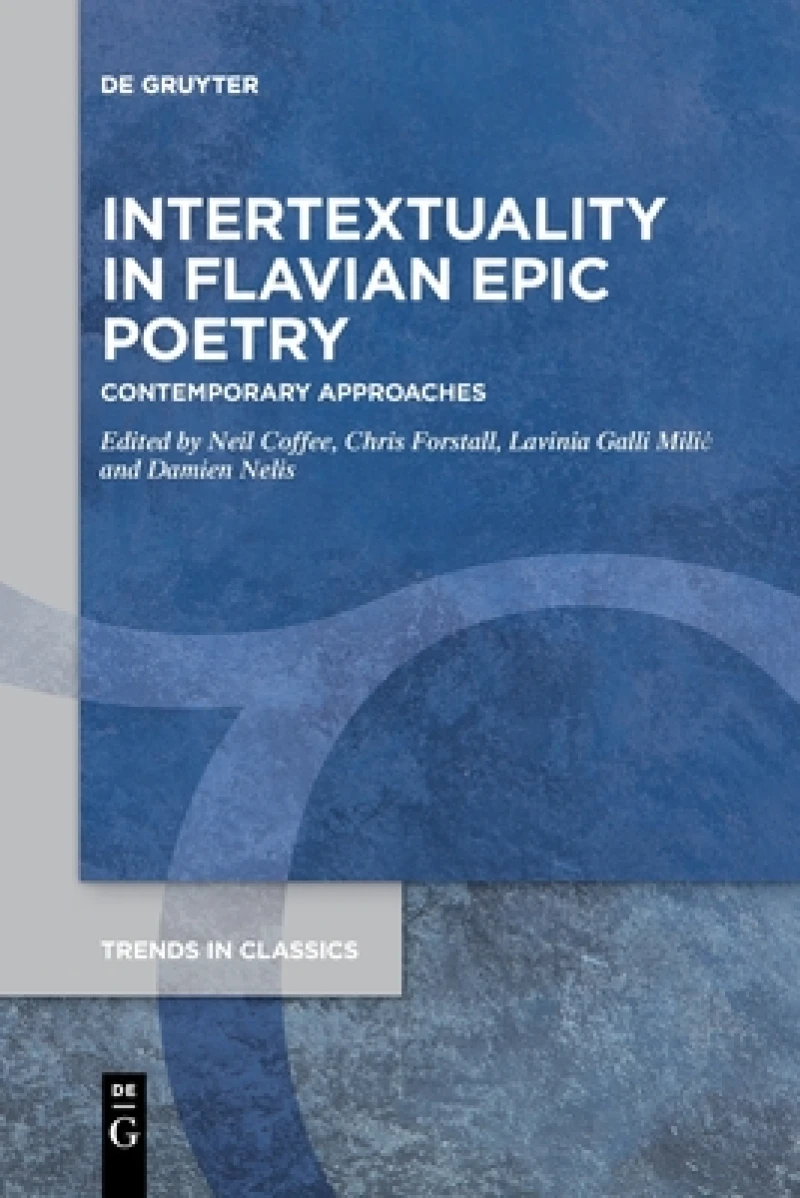 Intertextuality in Flavian Epic Poetry
