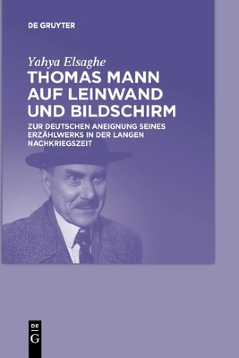 Thomas Mann Auf Leinwand Und Bildschirm