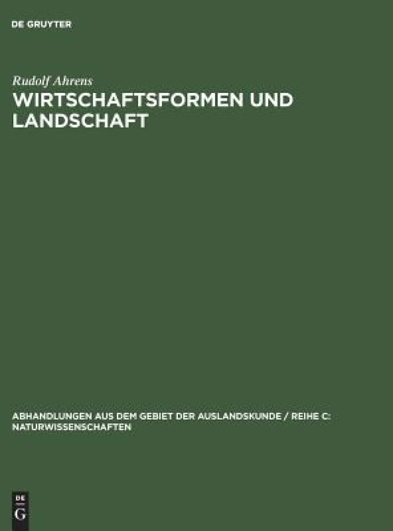 Wirtschaftsformen und Landschaft