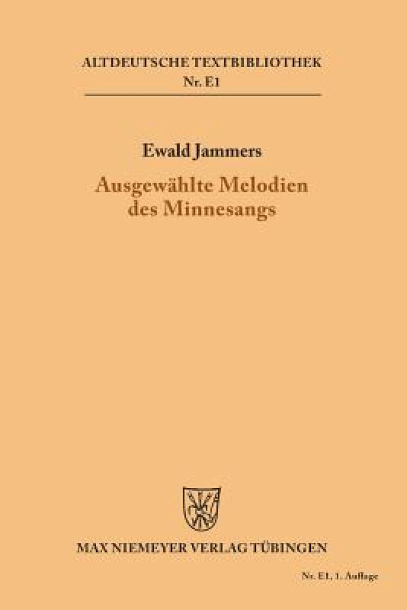 Ausgewählte Melodien Des Minnesangs
