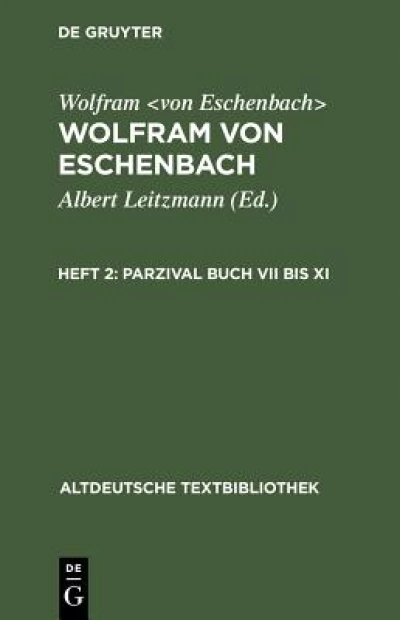 Parzival Buch VII Bis XI
