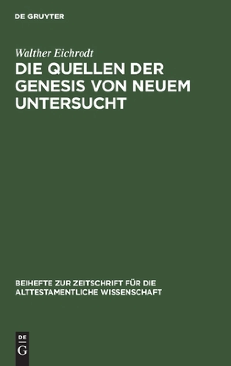 Quellen der Genesis von neuem untersucht