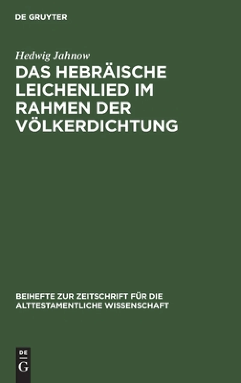 hebräische Leichenlied im Rahmen der Völkerdichtung