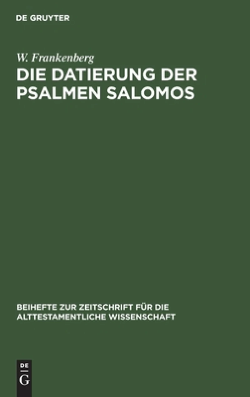Die Datierung Der Psalmen Salomos
