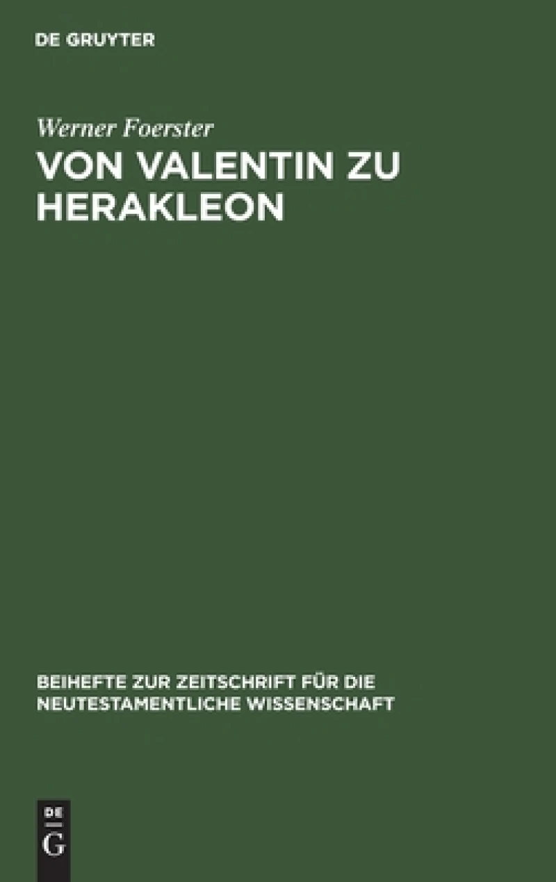Von Valentin Zu Herakleon