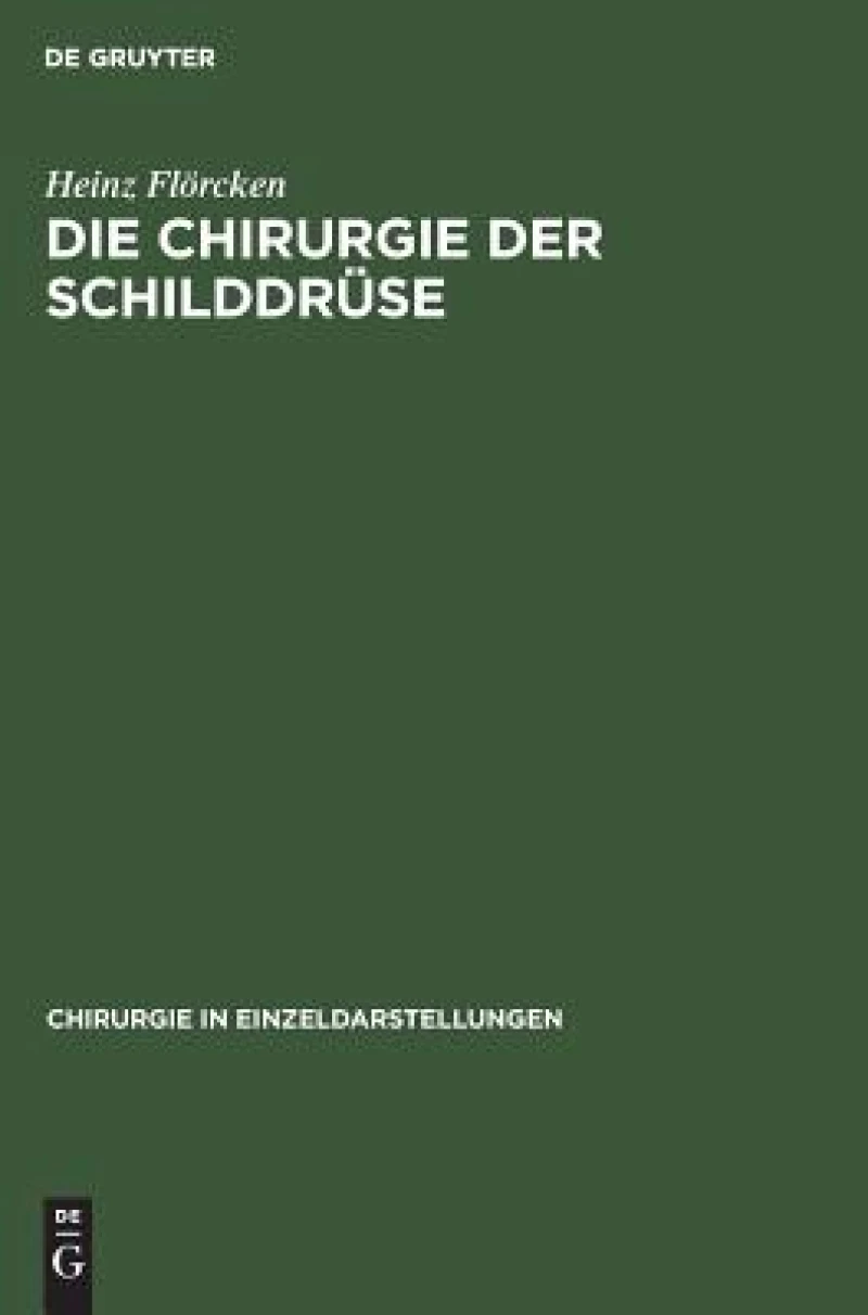 Die Chirurgie Der Schilddrüse
