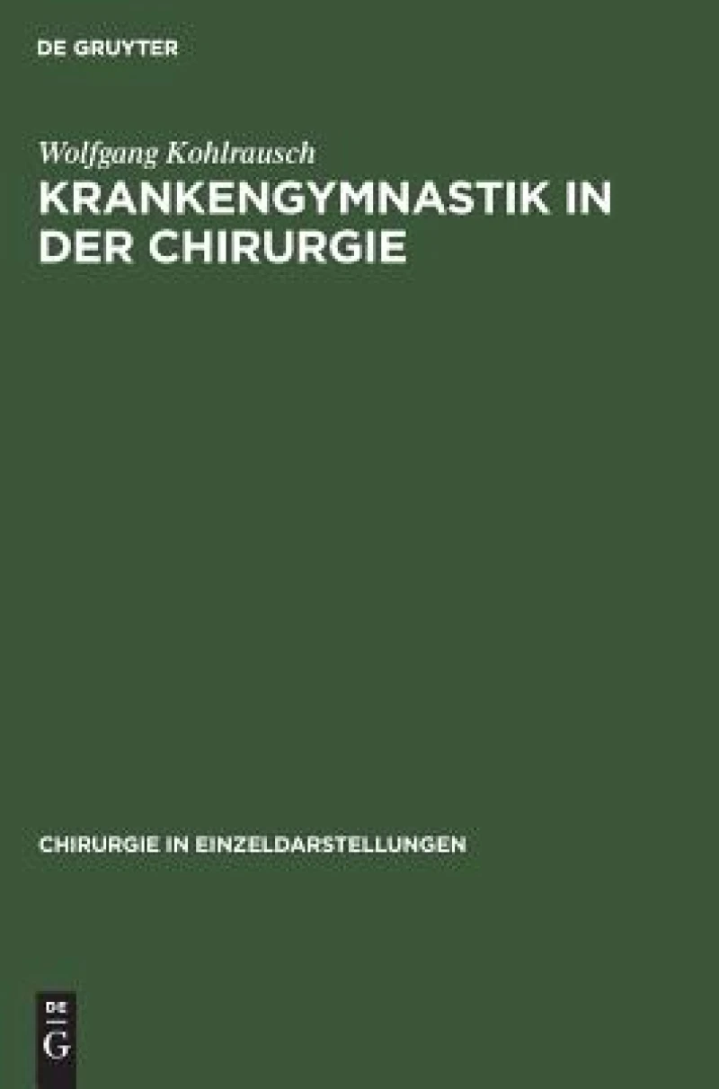Krankengymnastik in Der Chirurgie