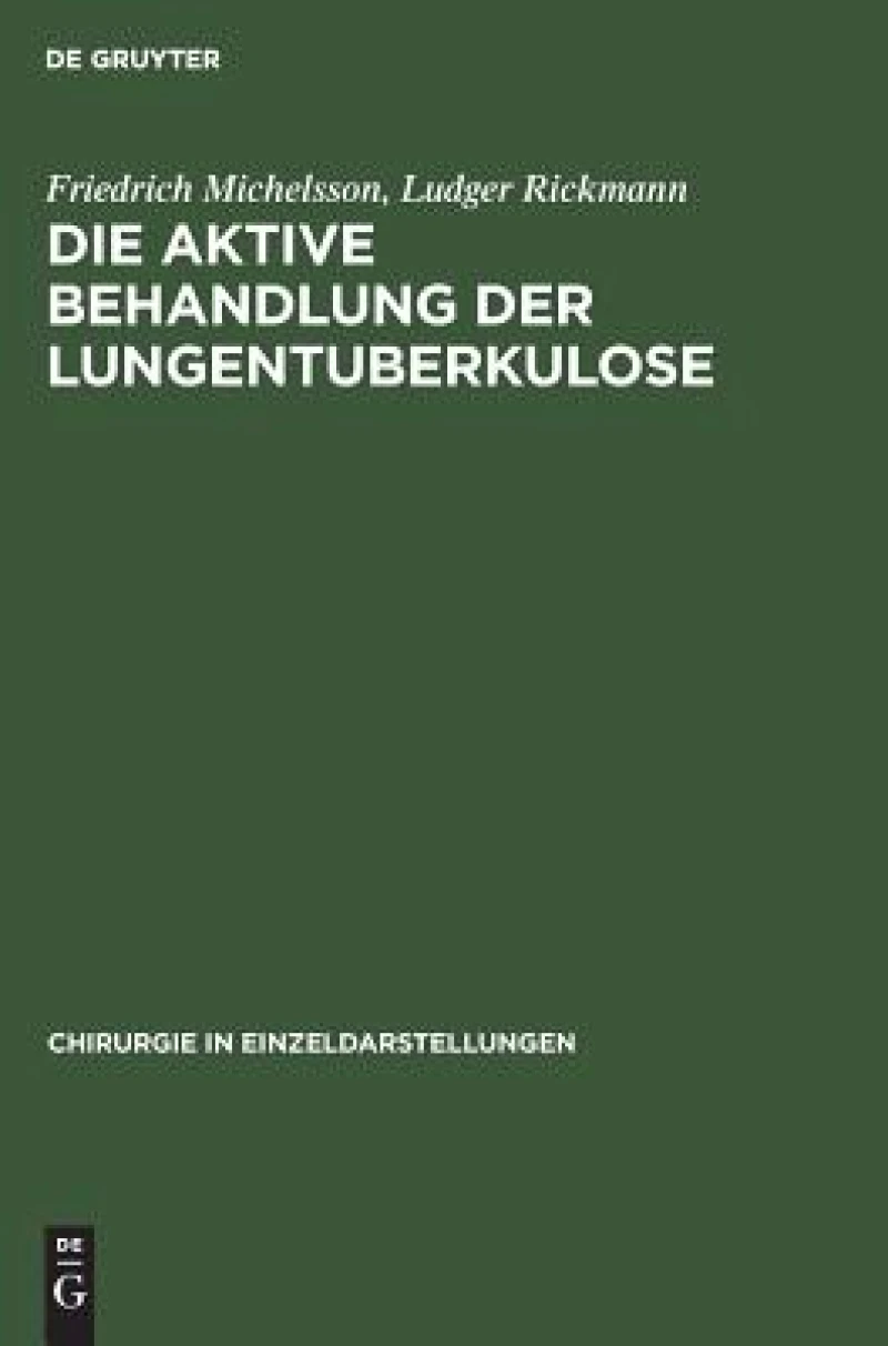 aktive Behandlung der Lungentuberkulose