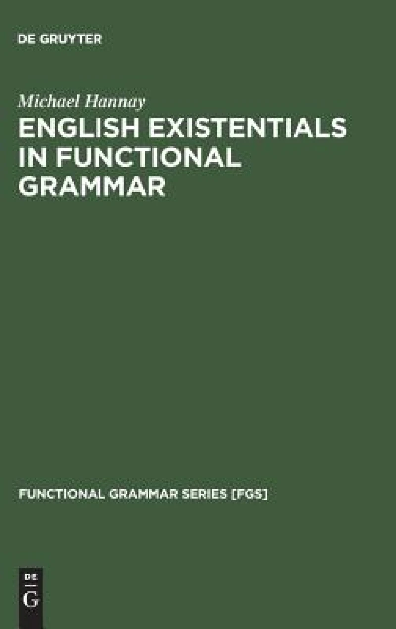 English Existentials in Functional Grammar
