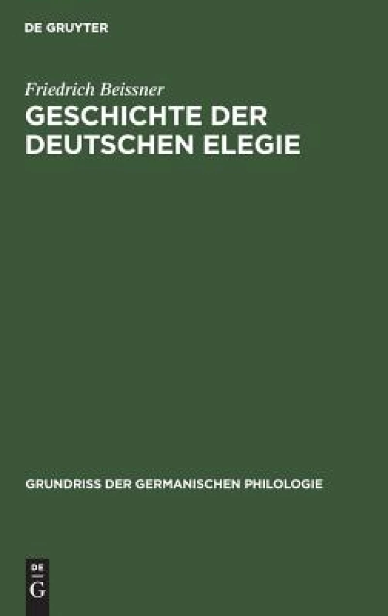 Geschichte Der Deutschen Elegie