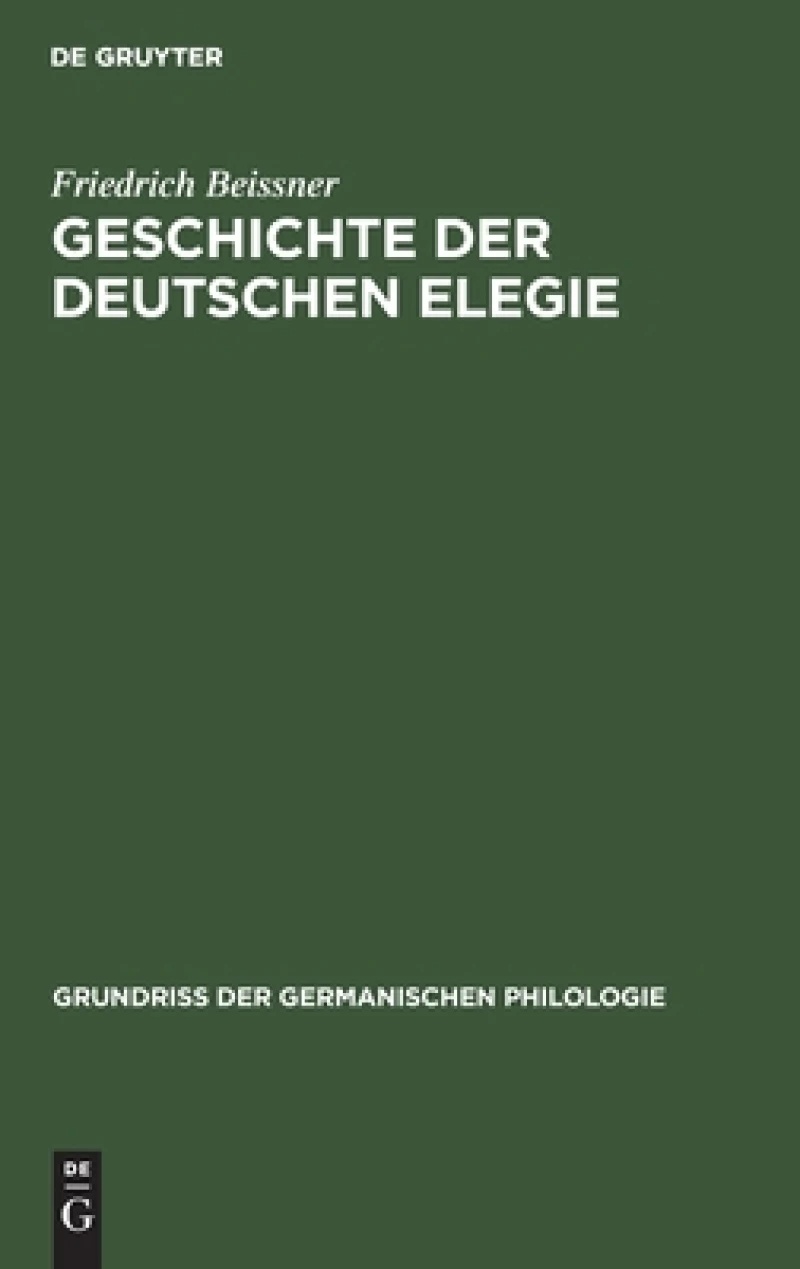 Geschichte Der Deutschen Elegie