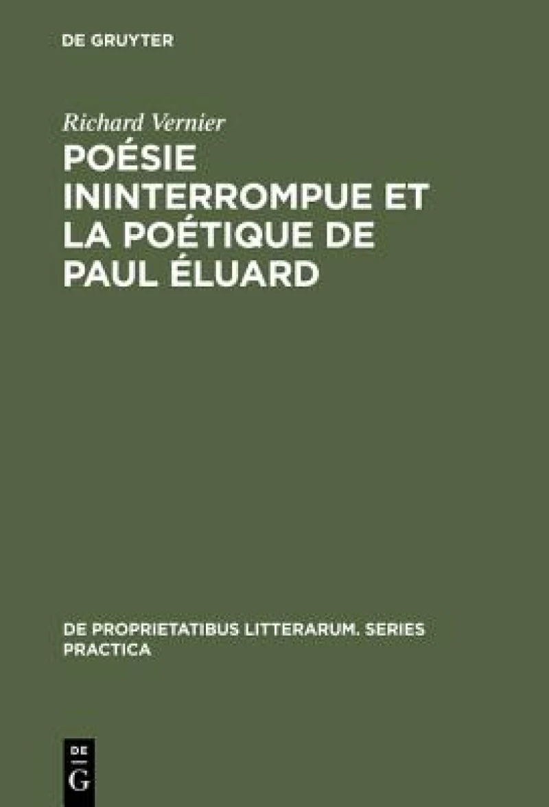 Poesie Ininterrompue Et La Poetique De Paul Eluard