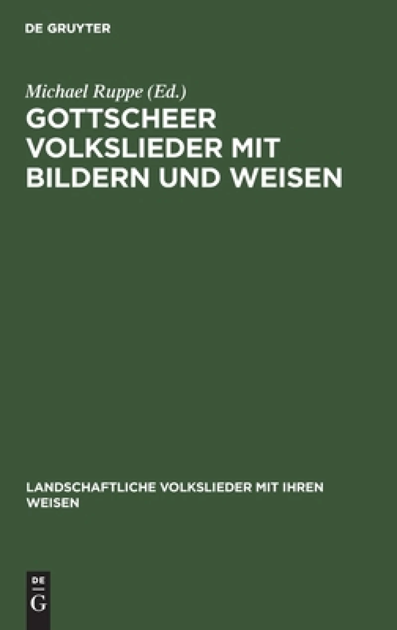 Gottscheer Volkslieder mit Bildern und Weisen