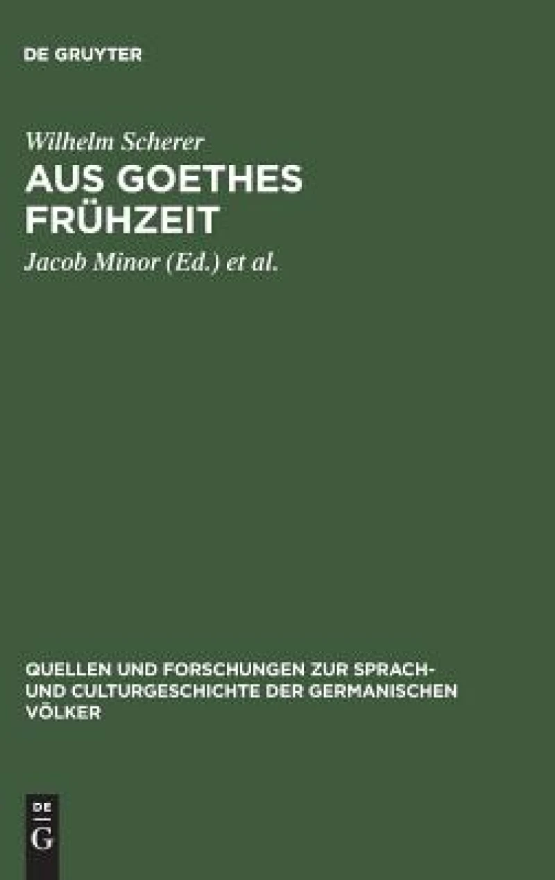 Aus Goethes Frühzeit