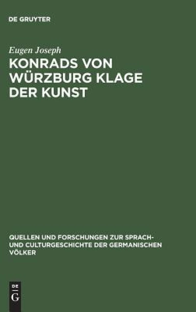 Konrads von Würzburg Klage der Kunst