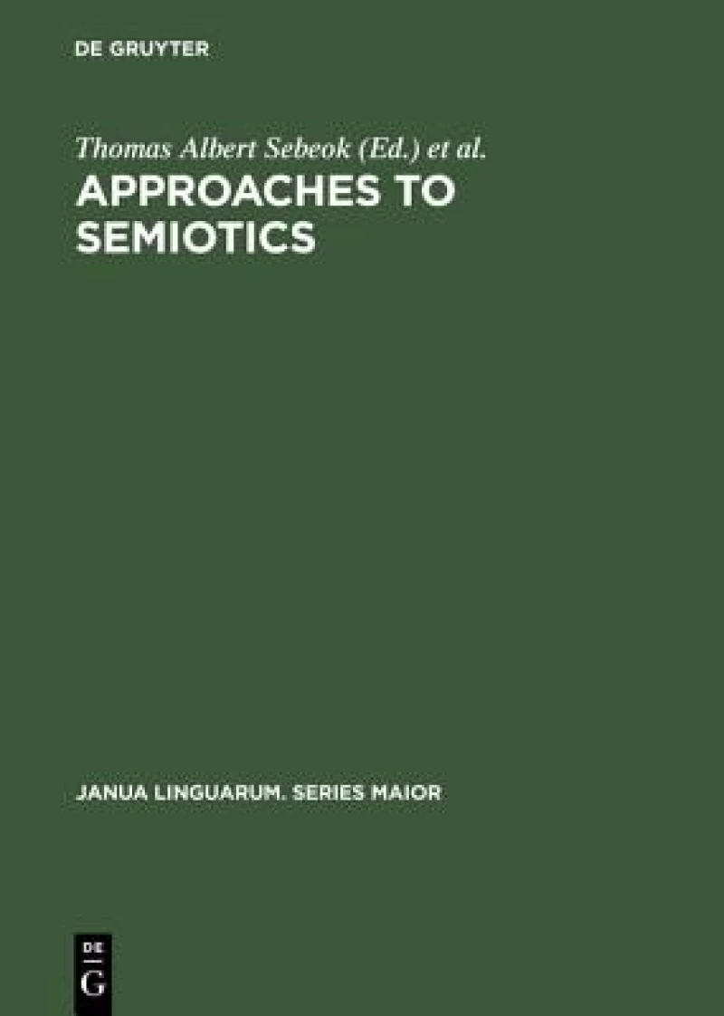 Approaches to Semiotics