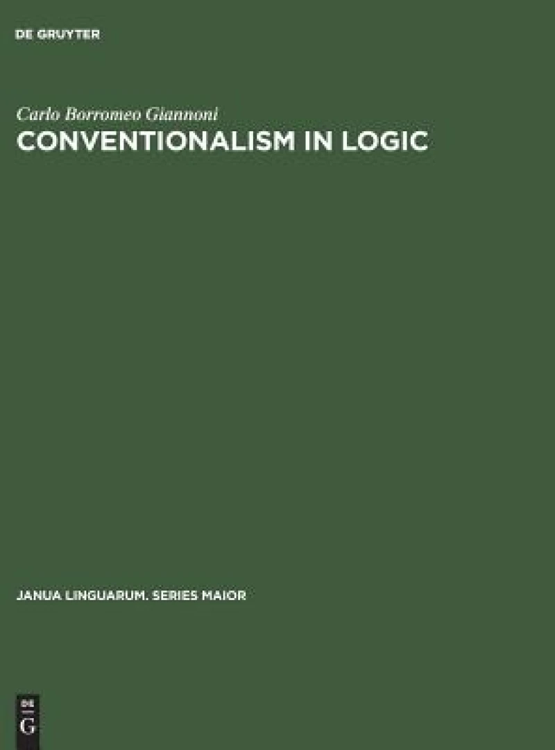 Conventionalism in Logic