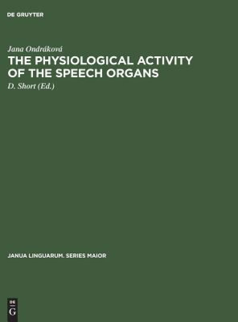 physiological activity of the speech organs