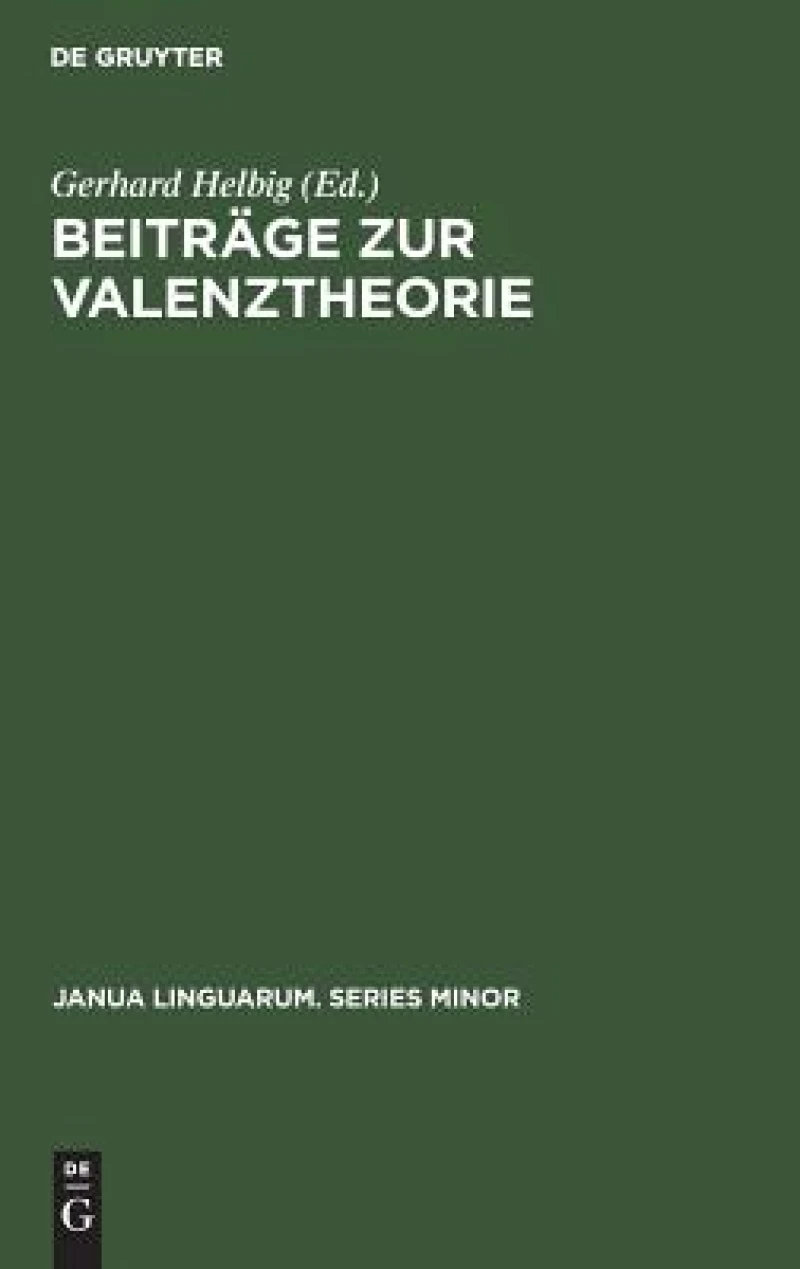 Beiträge Zur Valenztheorie