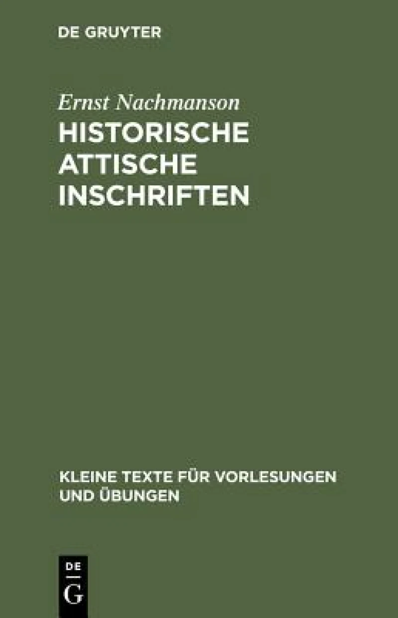 Historische Attische Inschriften