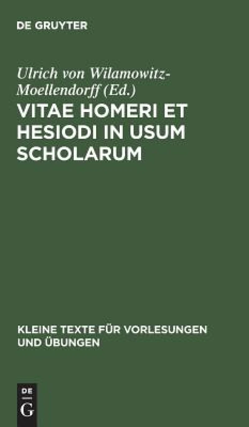 Vitae Homeri et Hesiodi in usum scholarum