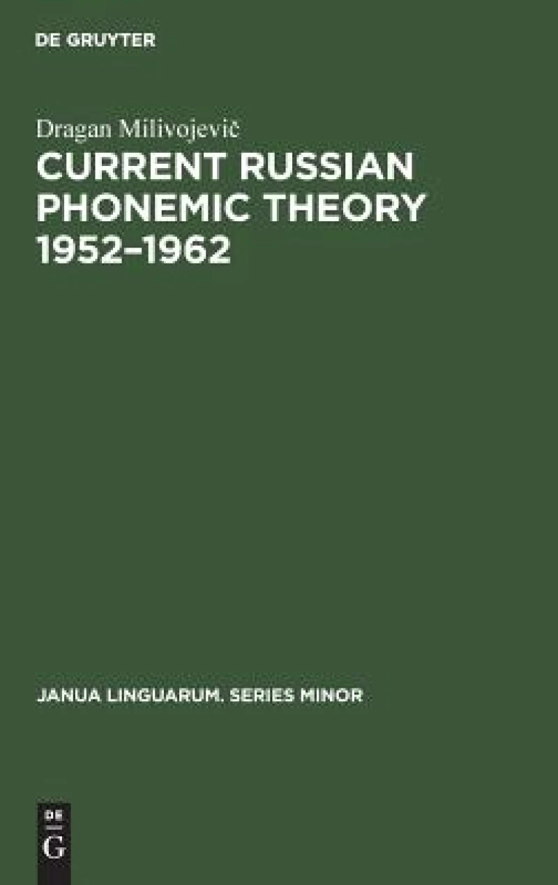 Current Russian phonemic theory 1952–1962