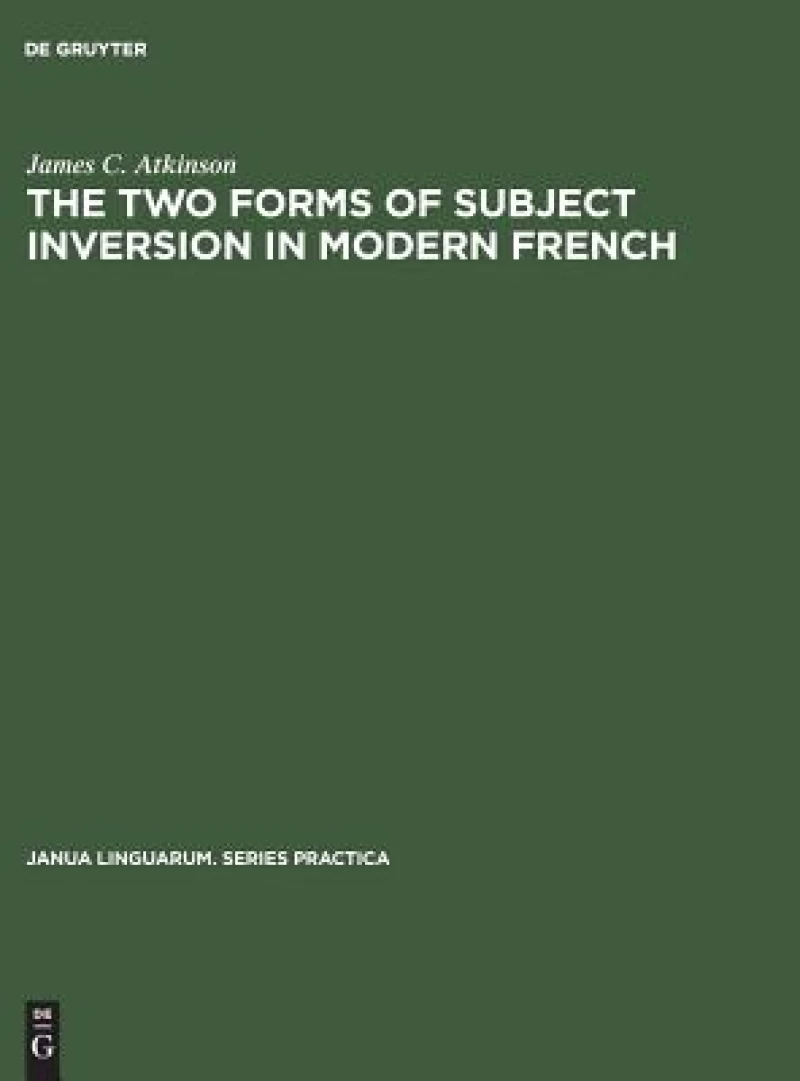 two forms of subject inversion in modern French