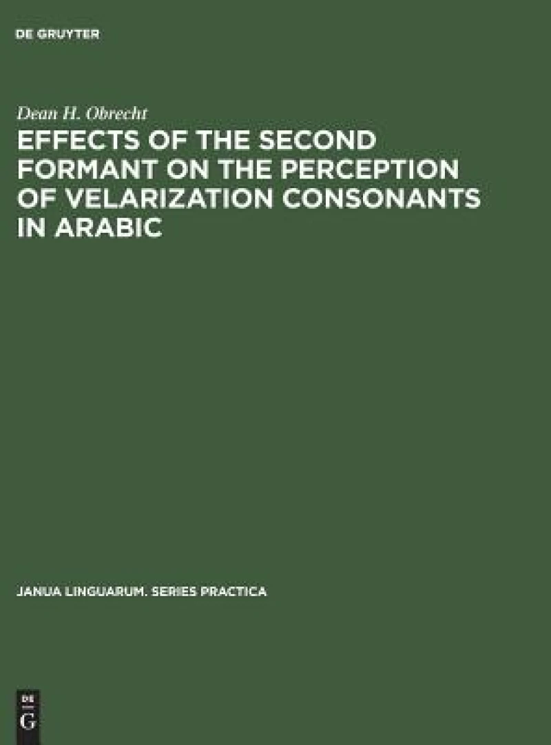 Effects of the Second Formant on the Perception of Velarization Consonants in Arabic