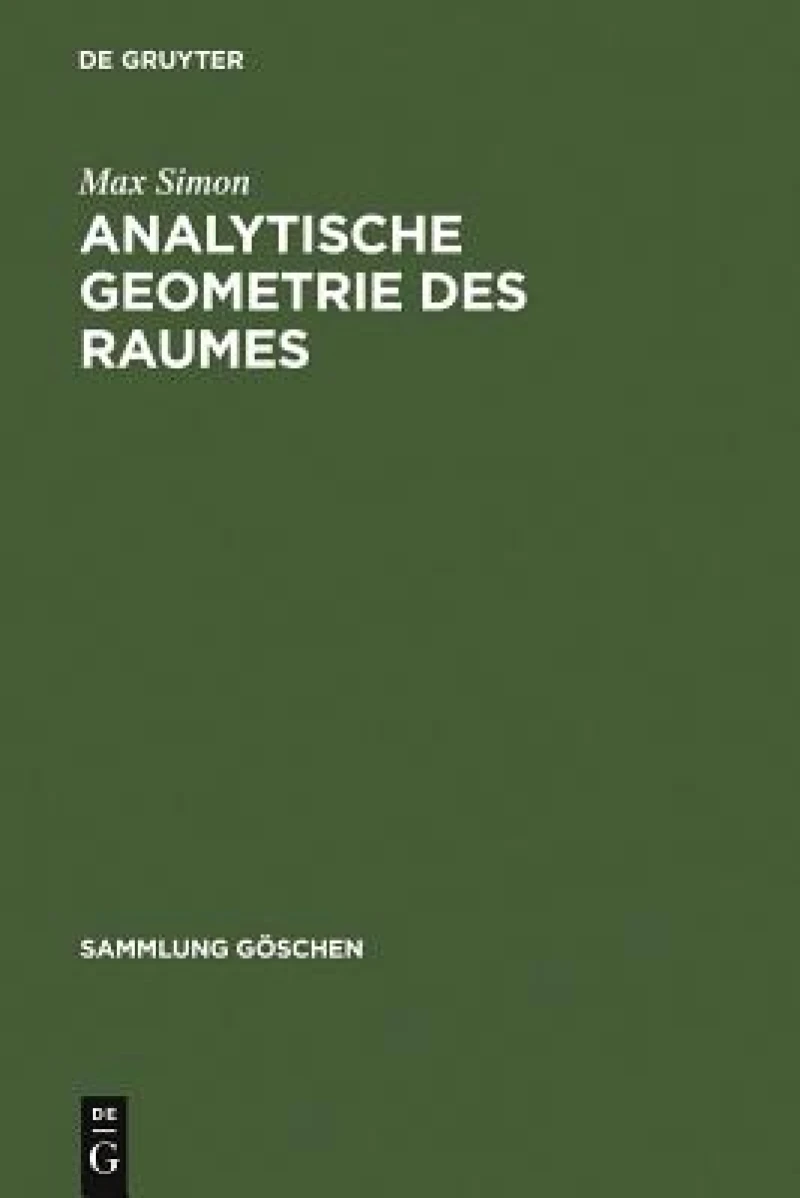 Analytische Geometrie des Raumes