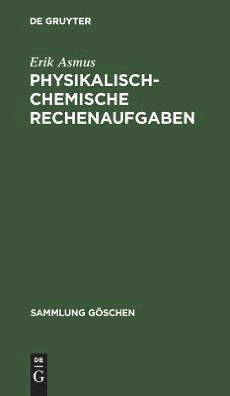 Physikalisch-chemische Rechenaufgaben
