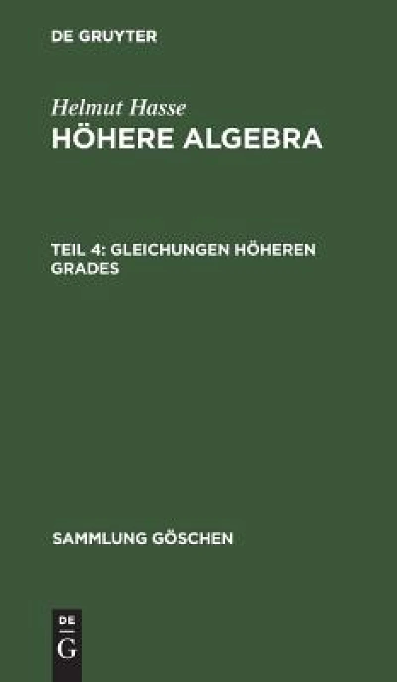 Gleichungen Höheren Grades
