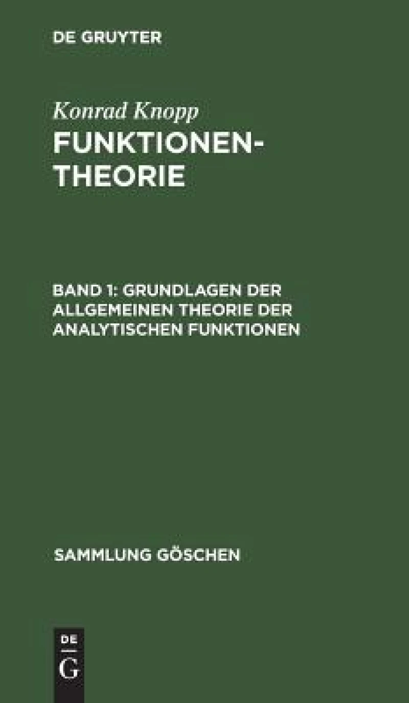 Grundlagen Der Allgemeinen Theorie Der Analytischen Funktionen