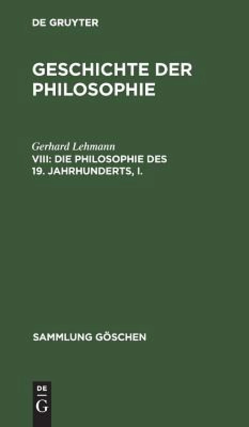 Philosophie des 19. Jahrhunderts, I.