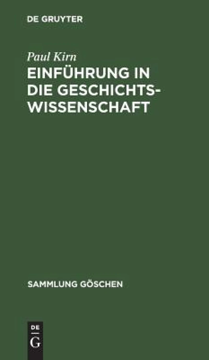 Einführung in die Geschichtswissenschaft