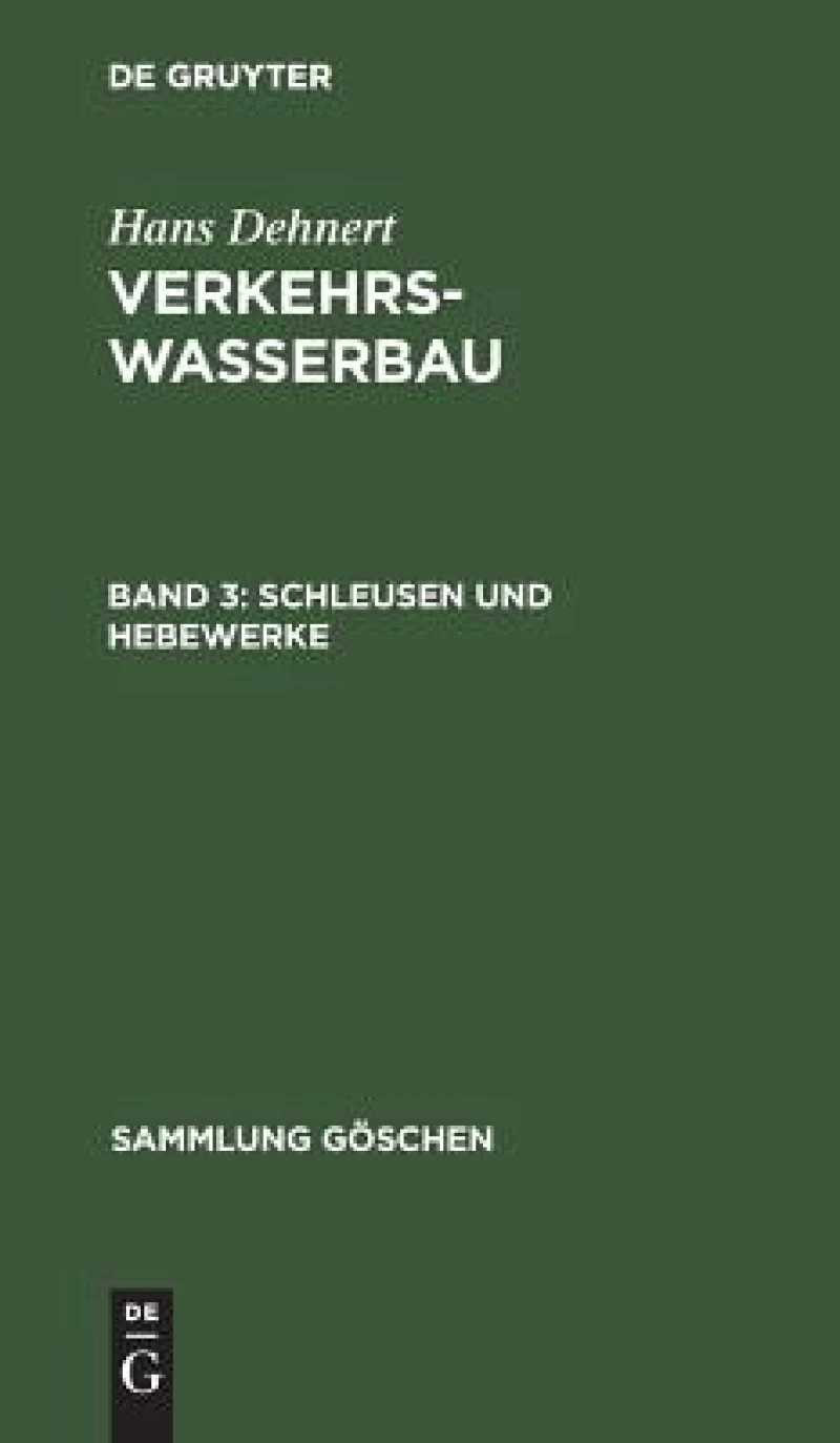 Schleusen und Hebewerke