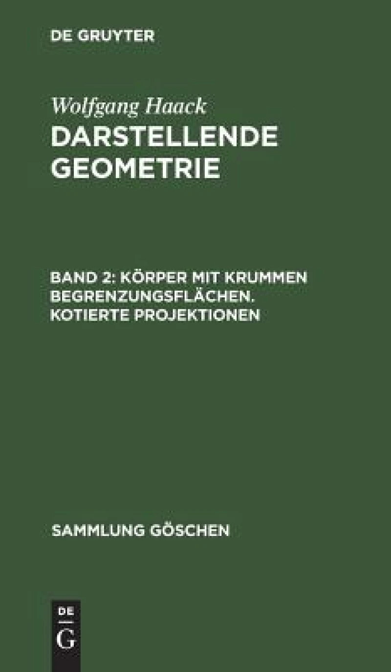 Körper mit krummen Begrenzungsflächen. Kotierte Projektionen