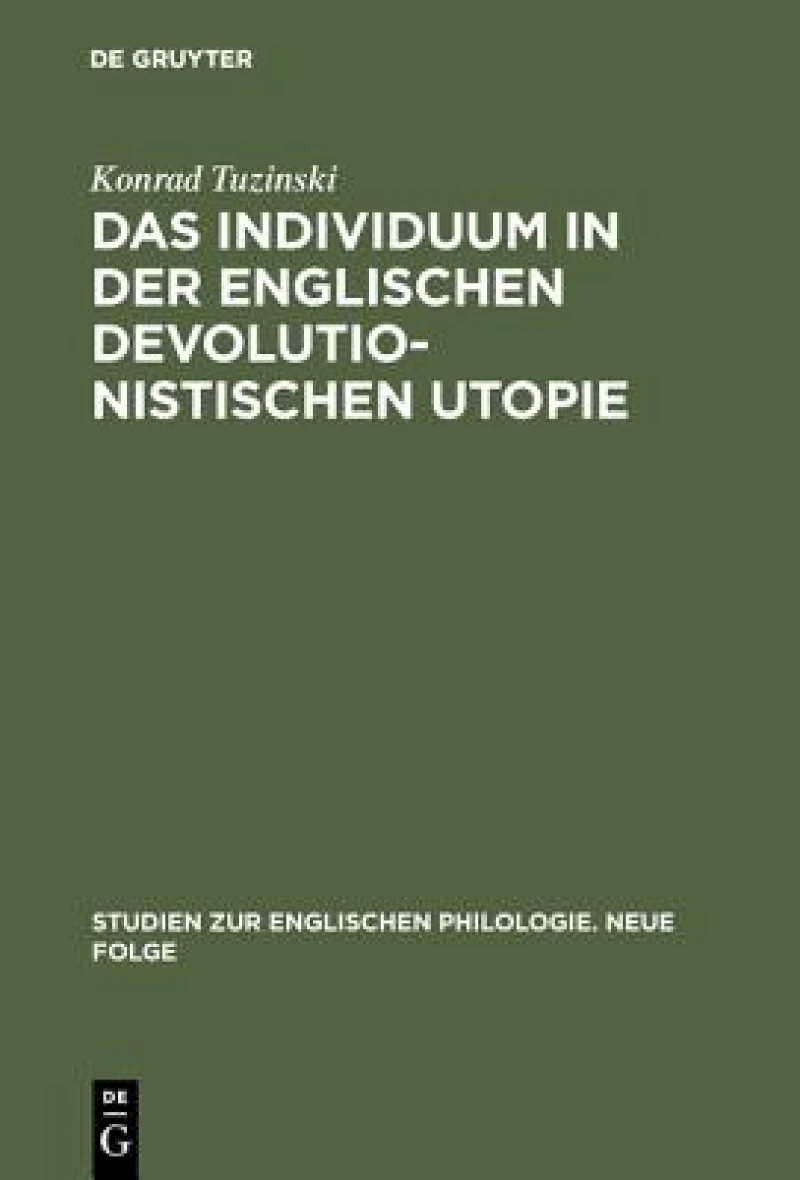 Individuum in der englischen devolutionistischen Utopie