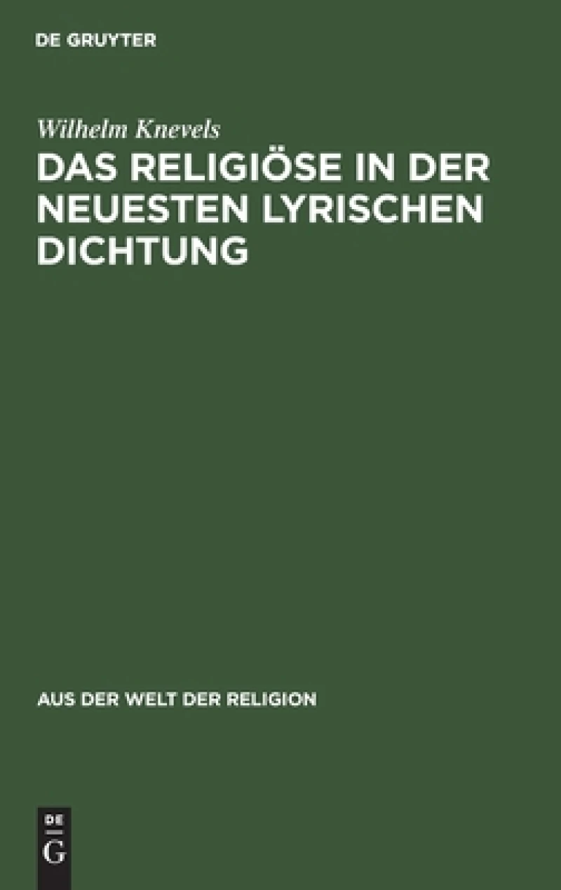 Religiöse in der neuesten lyrischen Dichtung