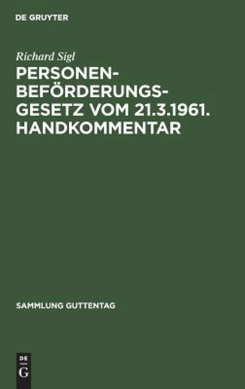 Personenbeförderungsgesetz vom 21.3.1961. Handkommentar