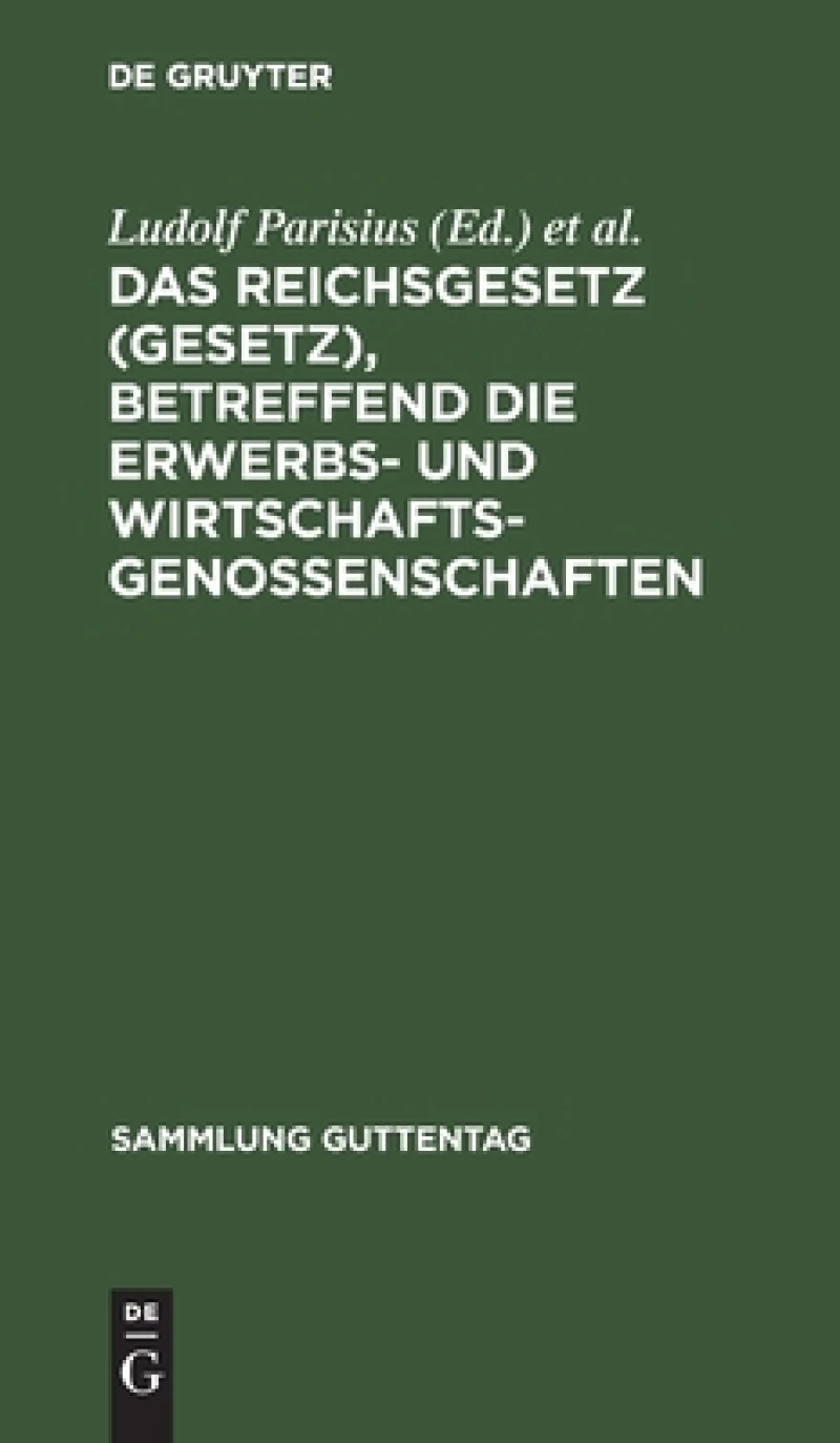 Reichsgesetz (Gesetz), betreffend die Erwerbs- und Wirtschaftsgenossenschaften