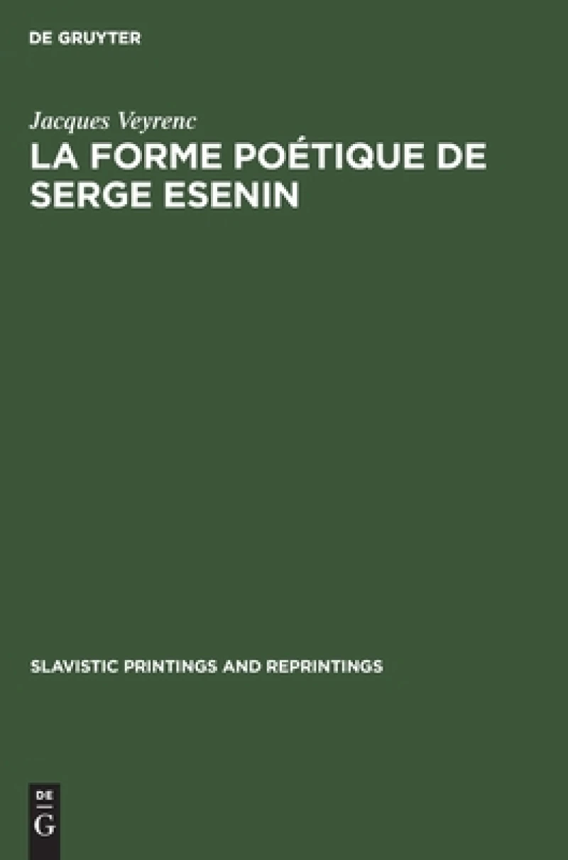 La Forme Poétique De Serge Esenin