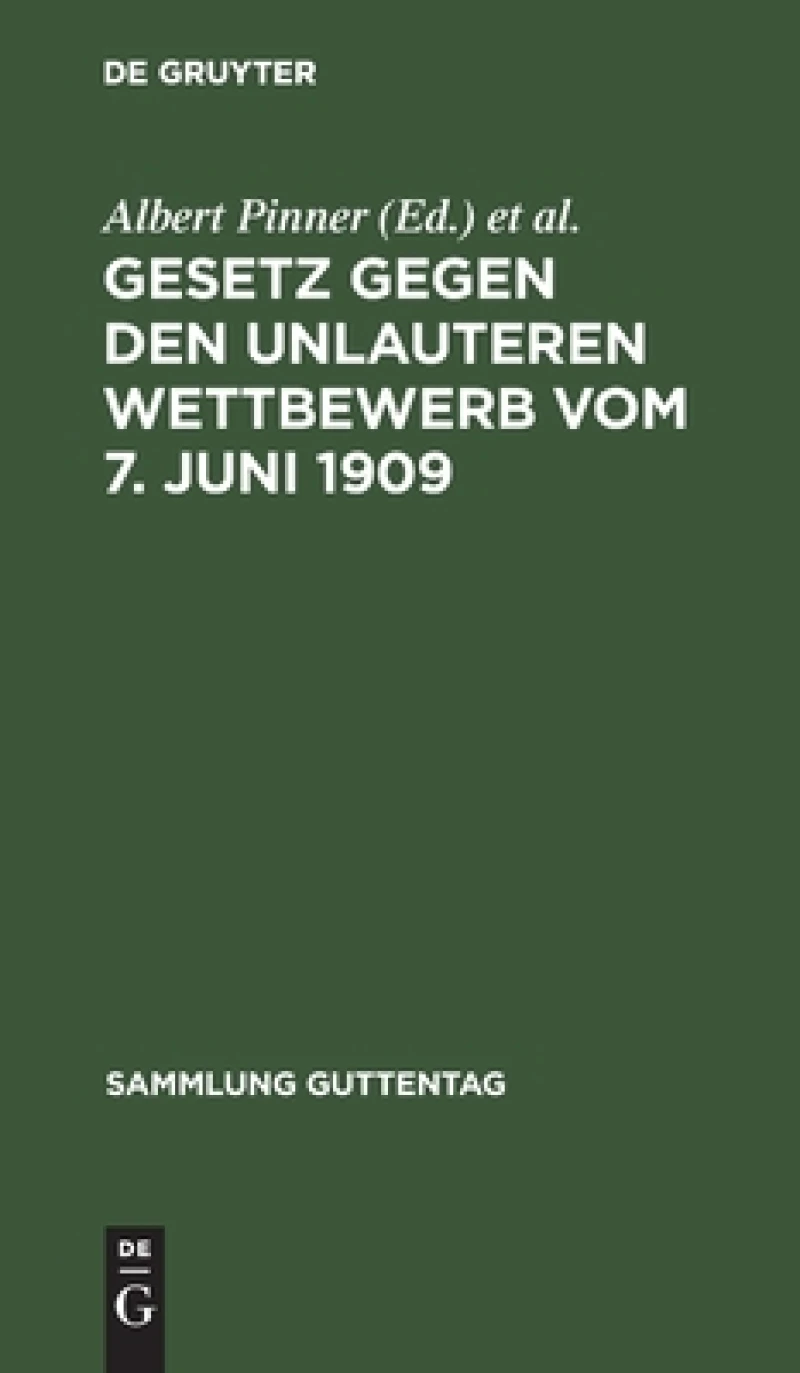 Gesetz gegen den unlauteren Wettbewerb vom 7. Juni 1909