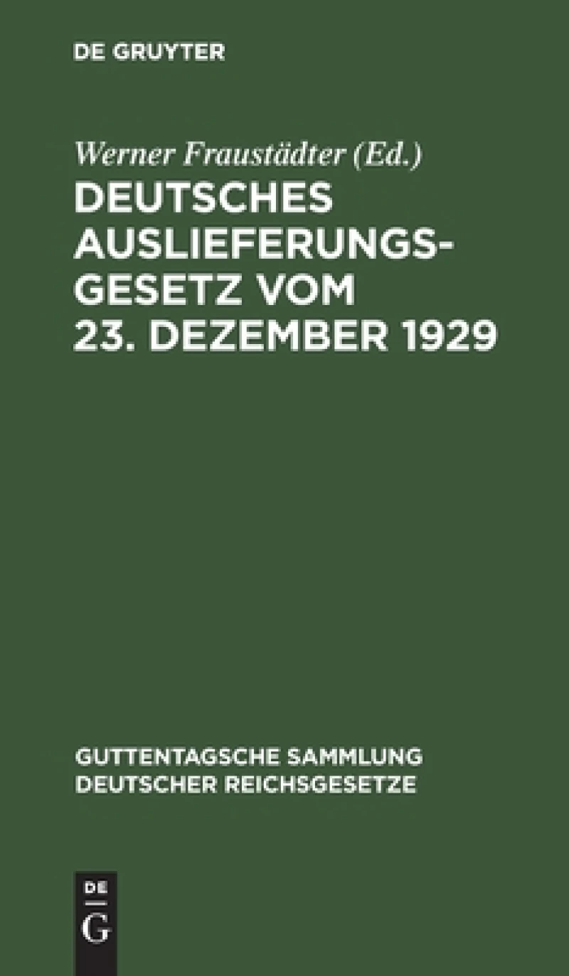 Deutsches Auslieferungsgesetz vom 23. Dezember 1929
