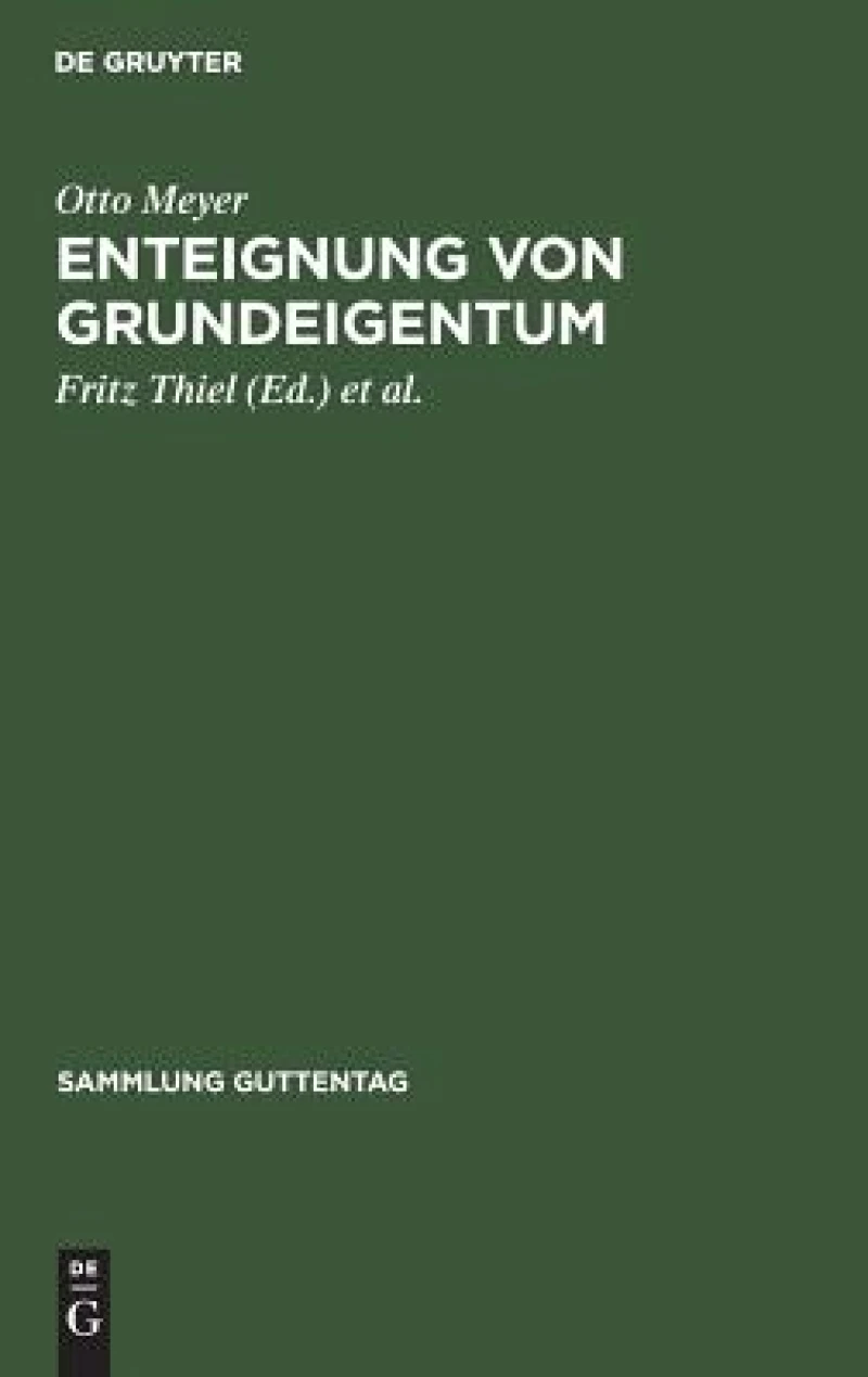 Enteignung von Grundeigentum