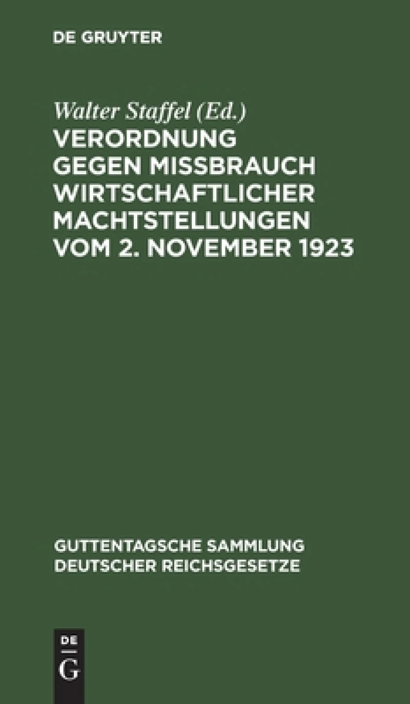 Verordnung gegen Mißbrauch wirtschaftlicher Machtstellungen vom 2. November 1923