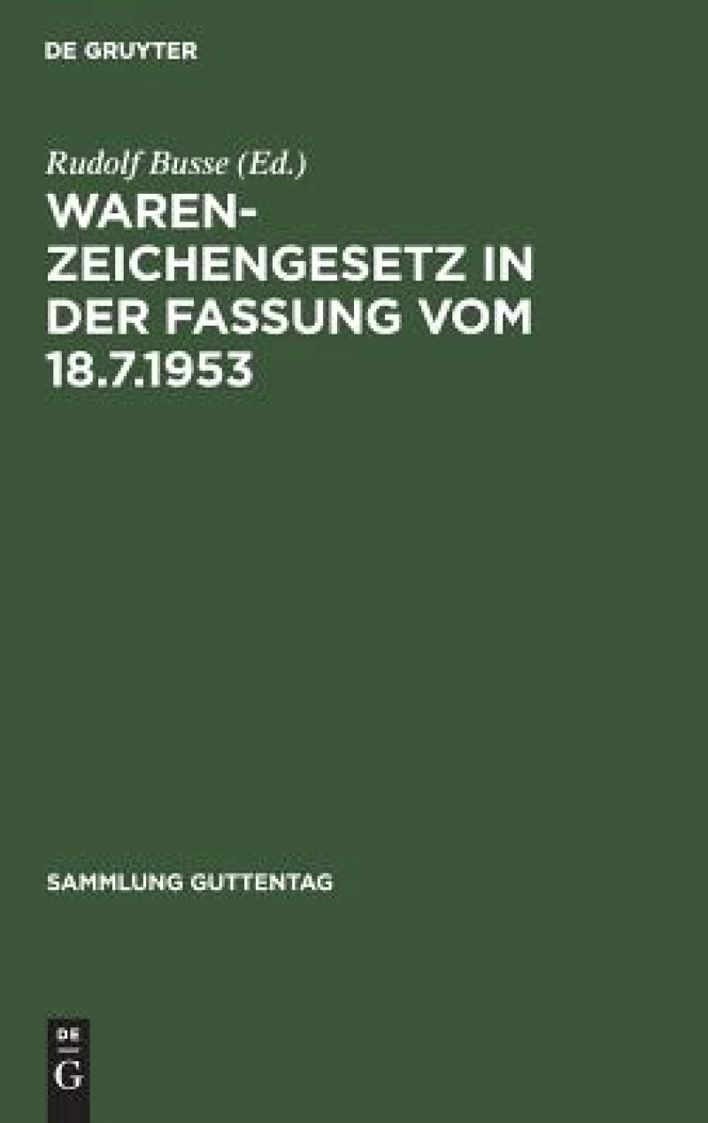 Warenzeichengesetz in der Fassung vom 18.7.1953