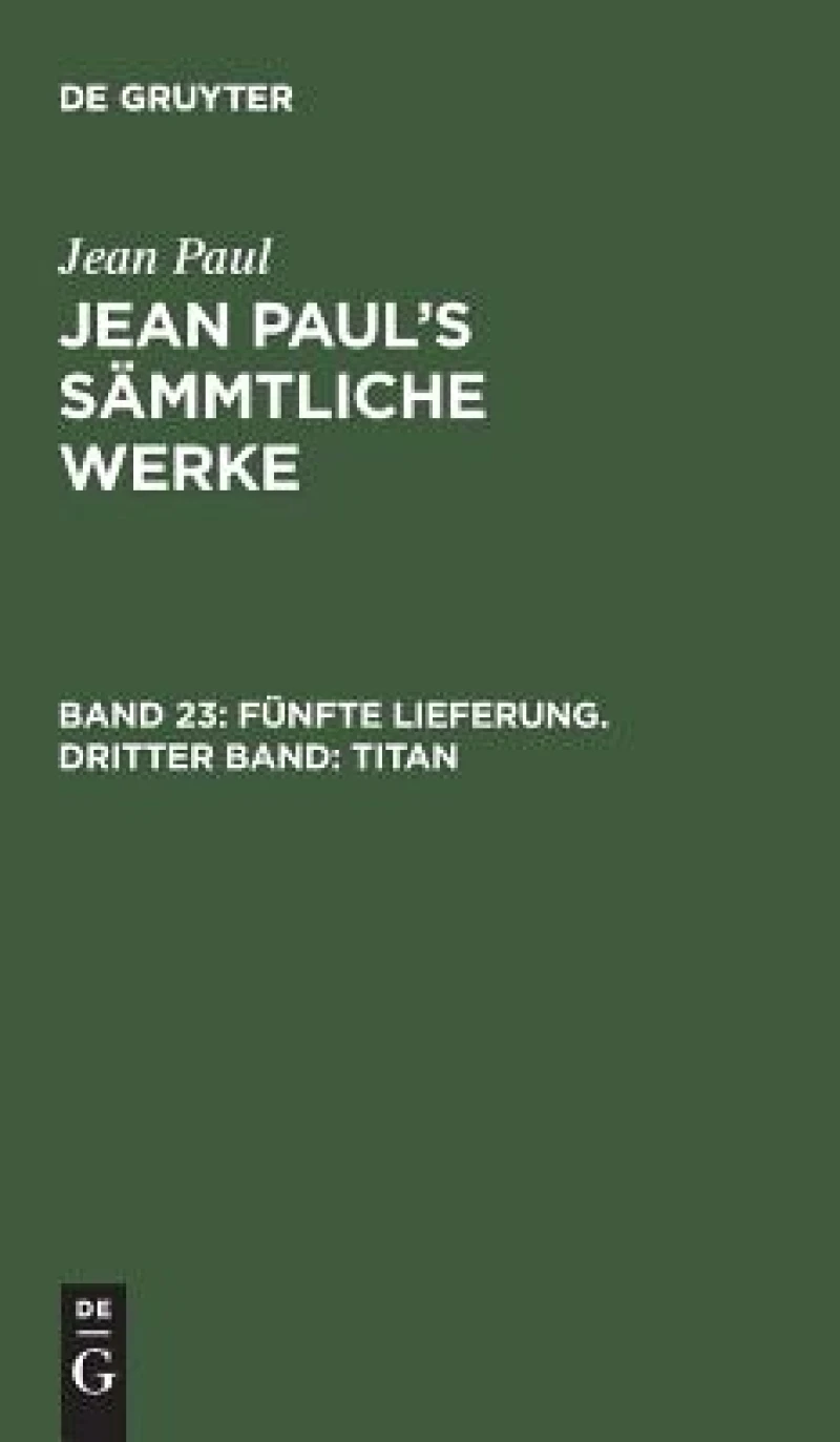 Fünfte Lieferung. Dritter Band: Titan