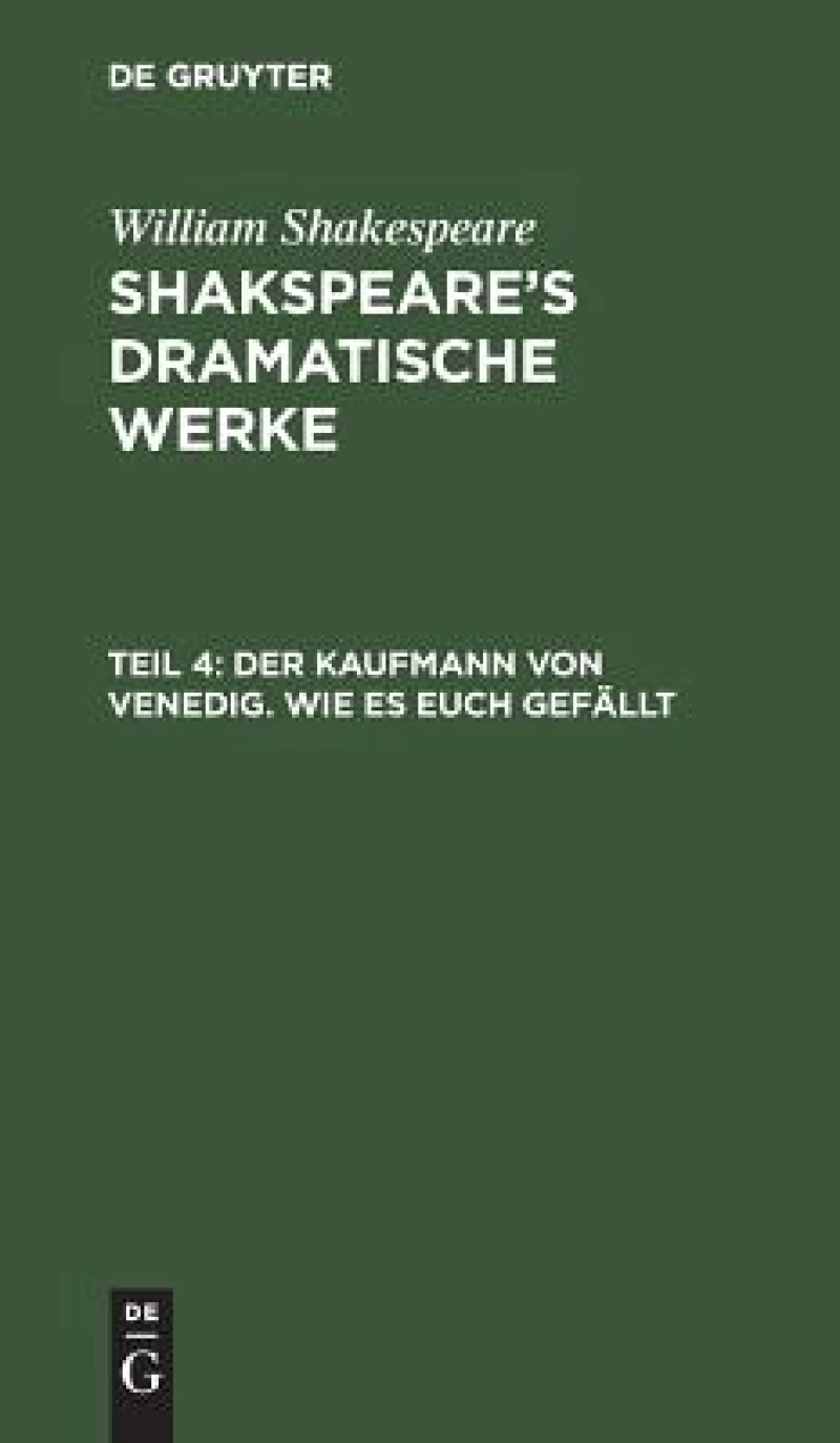 Kaufmann von Venedig. Wie es euch gefällt